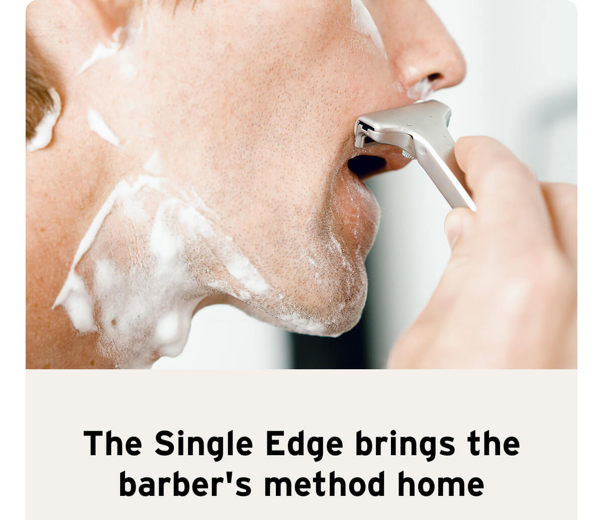 The Single Edge brings the barber's method home