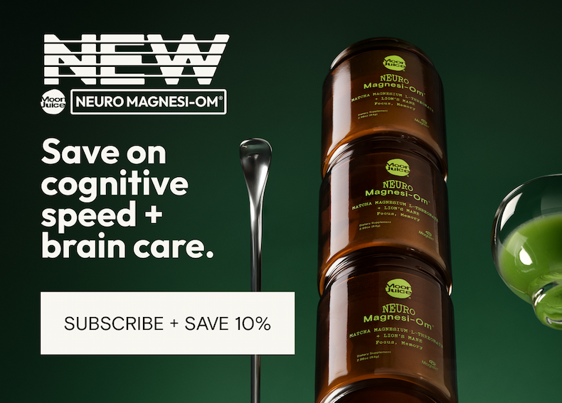 Subscribe and save 10% on our NEW Neuro Magnesi-om