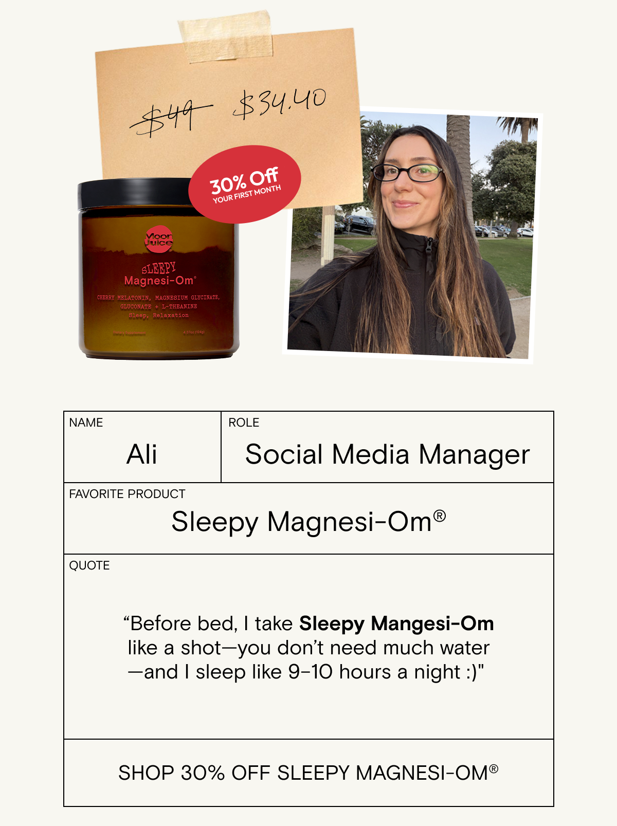 “Before bed,&nbsp;I take Sleepy&nbsp;Mangesi-Om like a&nbsp;shot—you don’t need much water —and&nbsp;I&nbsp;sleep like 9–10 hours a night&nbsp;:)"&nbsp;