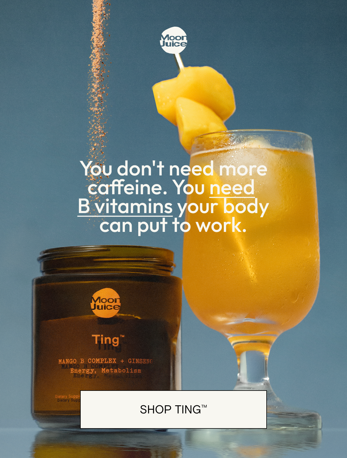 You don't need more caffeine. You need  B vitamins your body can put to work.