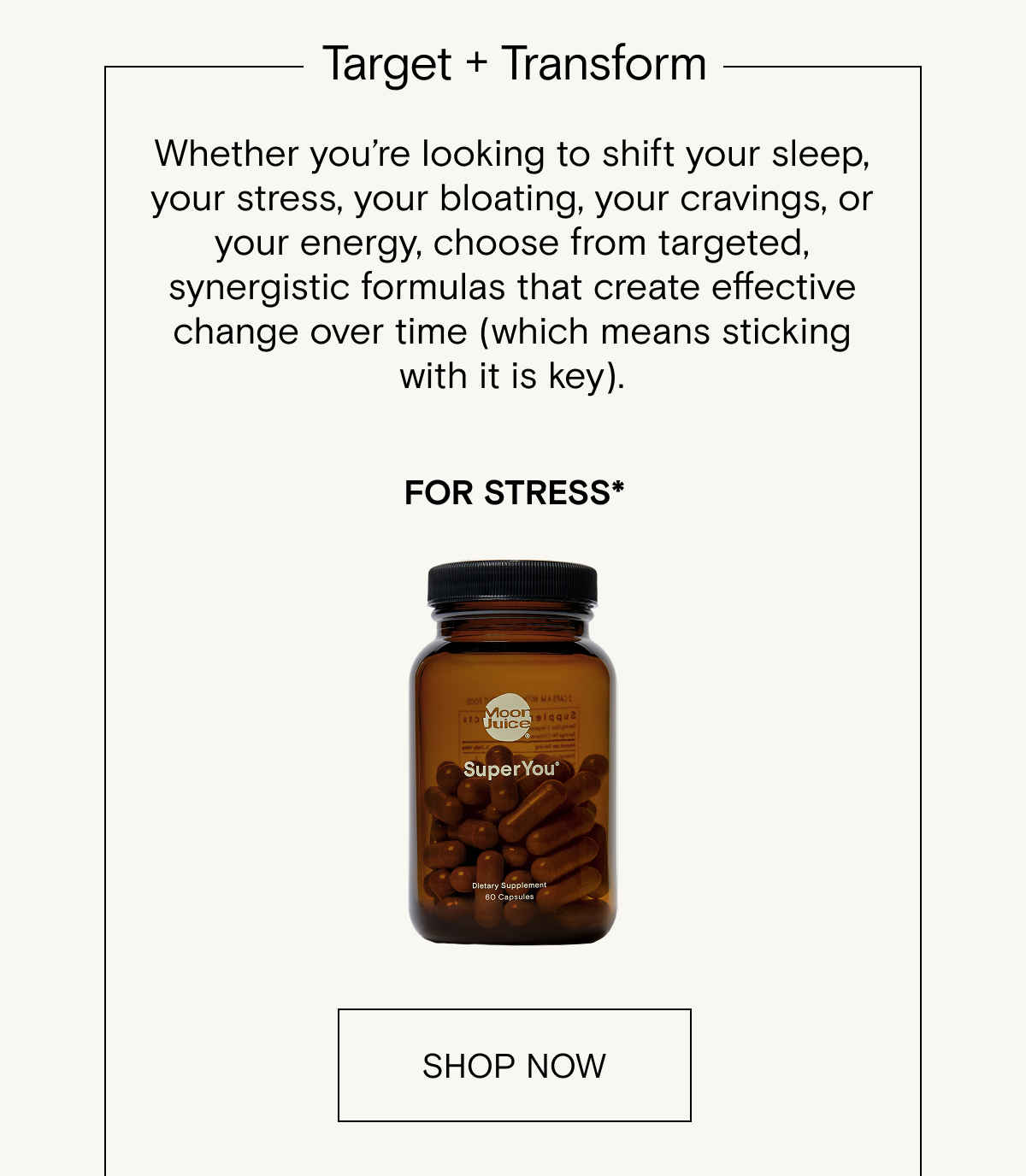 For stress - 30% off for 3 months of SuperYou