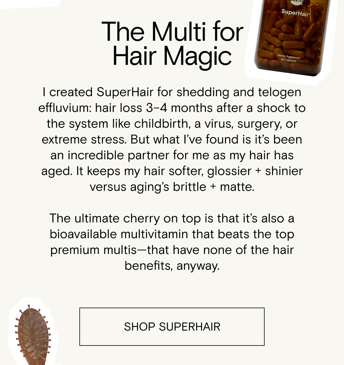 The multi for hair magic - SuperHair