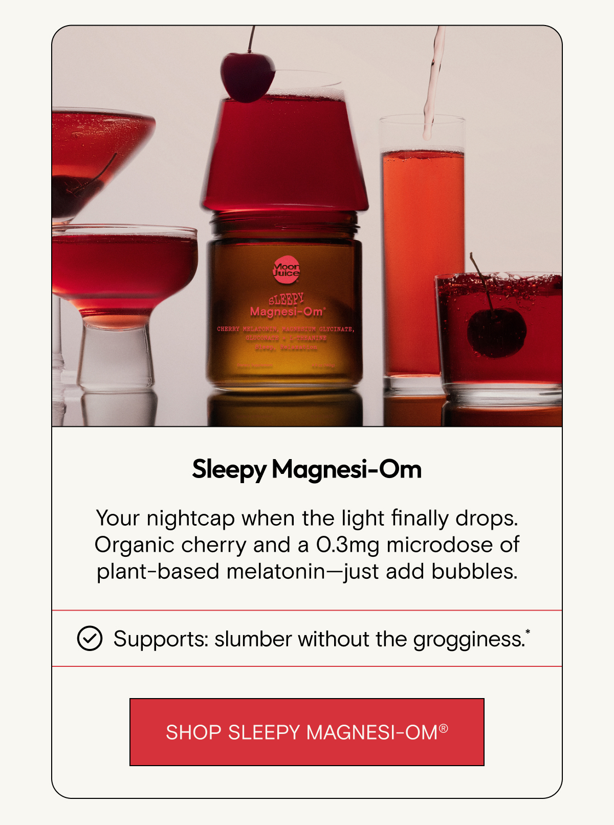 Sleepy Magnesi-Om supports slumber without the grogginess.