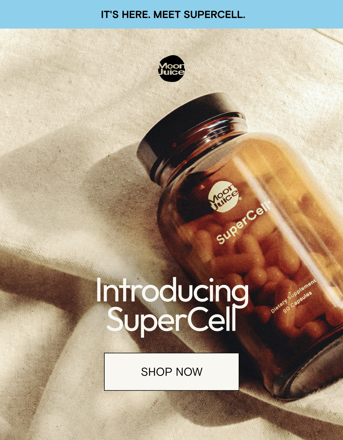 It's here. Meet SuperCell. Introducing SuperCell. Shop Now.