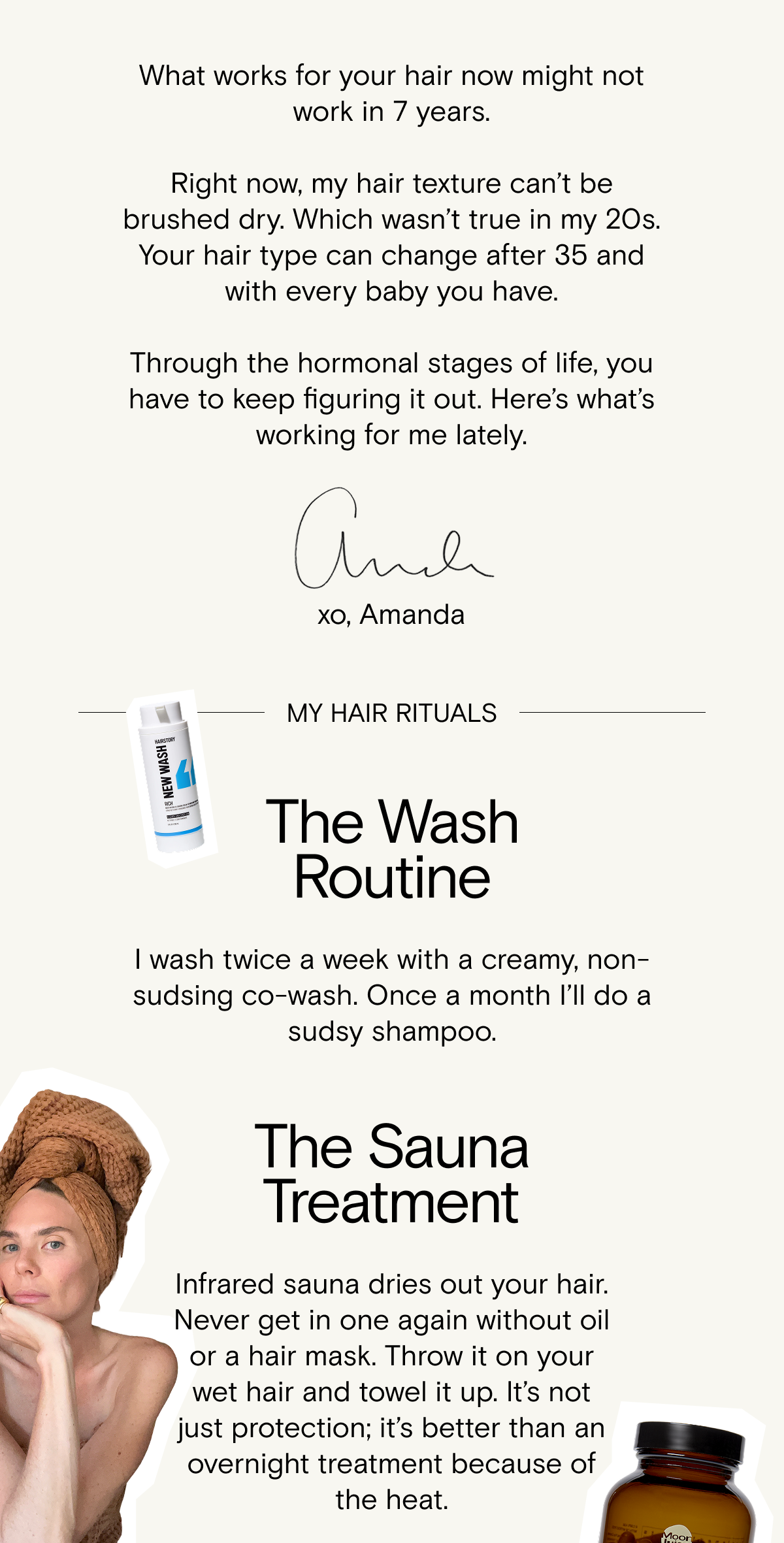 Hear from our founder - Amanda - on what works for her hair and how that's evolved over the years