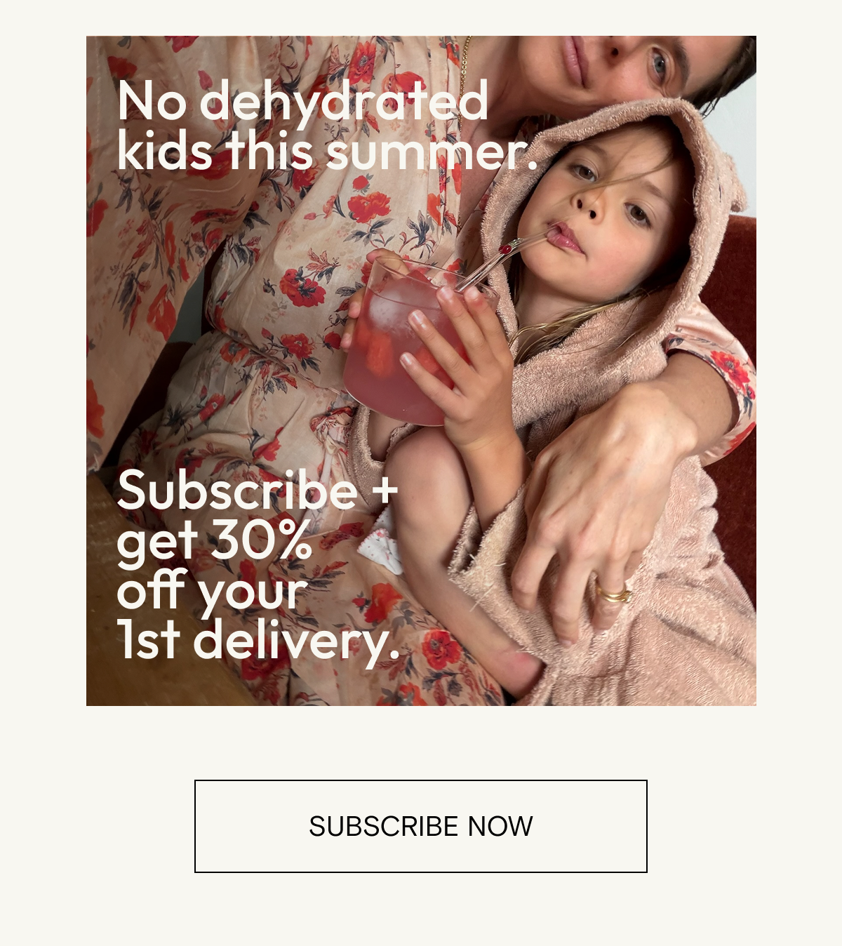 Subscribe and get 30% off your first delivery.