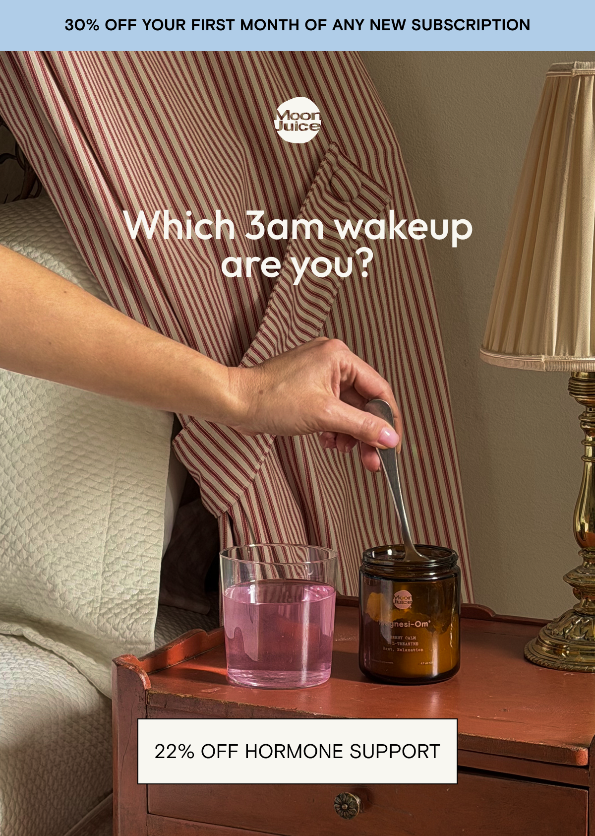 Which 3 am wakeup are you? 30% off hormone support