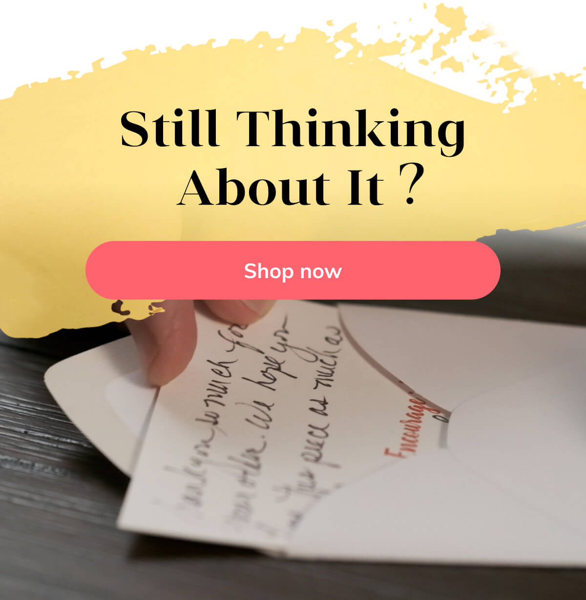 still thinking about it?