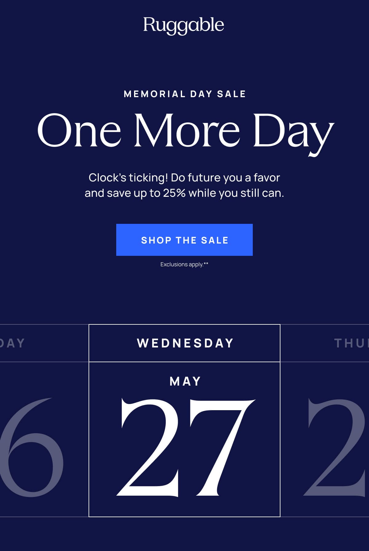 Memorial Day Sale | One More Day | Shop The Sale 