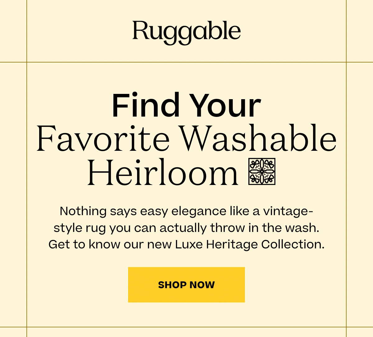 Have You Met Luxe Heritage? Ruggable