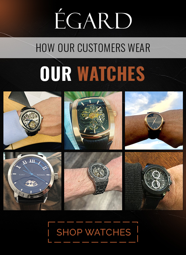 ⌚ How our customers wear our watches Egard Watches