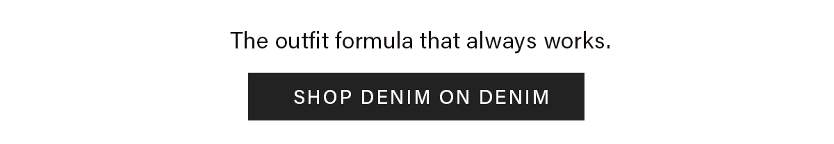 Shop Denim on Denim