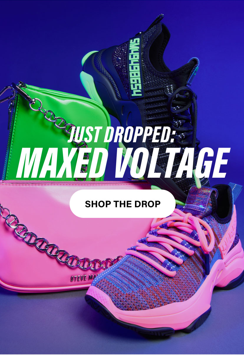 MAXED VOLTAGE