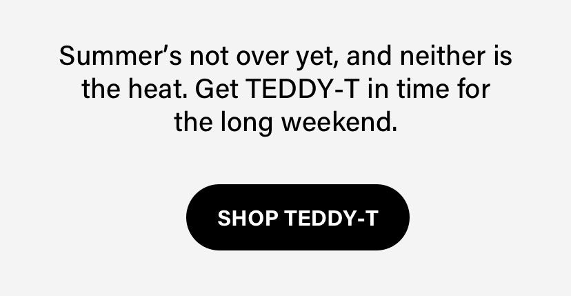 TEDDY-T