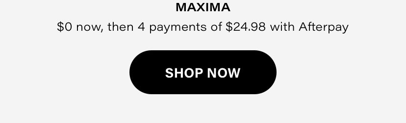 MAXIMA