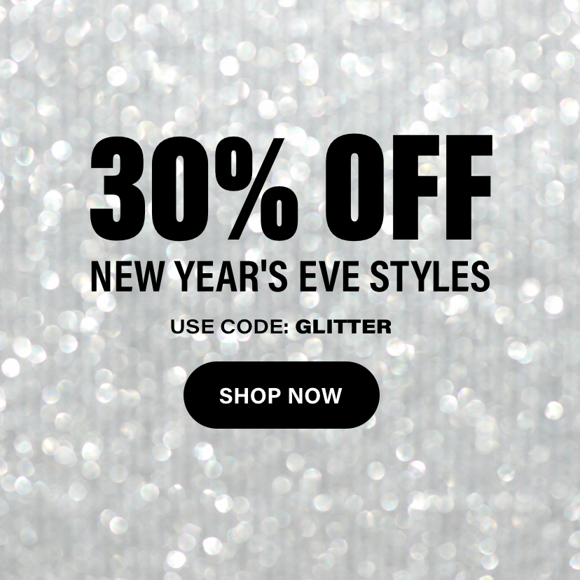 30% Off NYE Styles