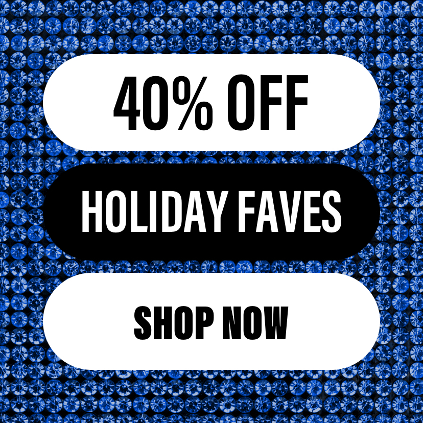 40% Off Holiday Faves