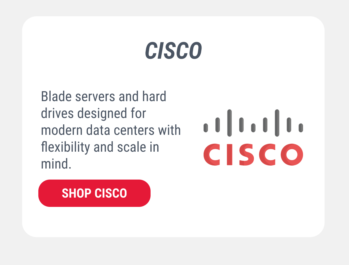 Cisco Blade servers and hard drives designed for modern data centers with flexibility and scale in mind. SHOP CISCO