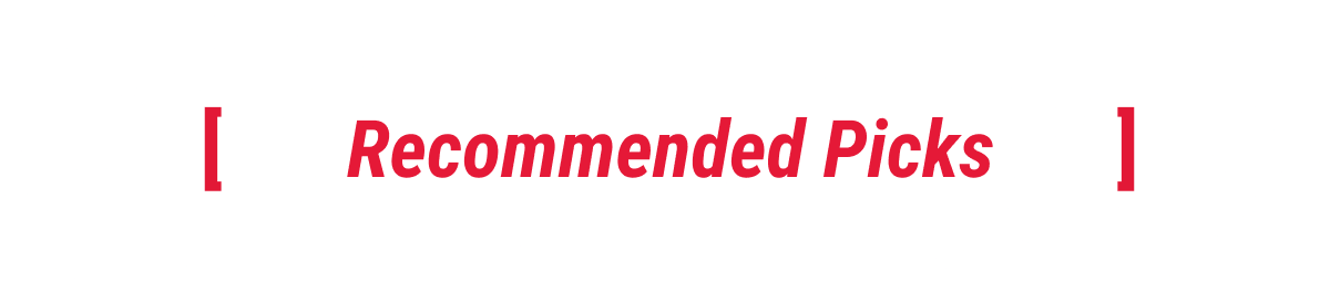 Recommended Picks