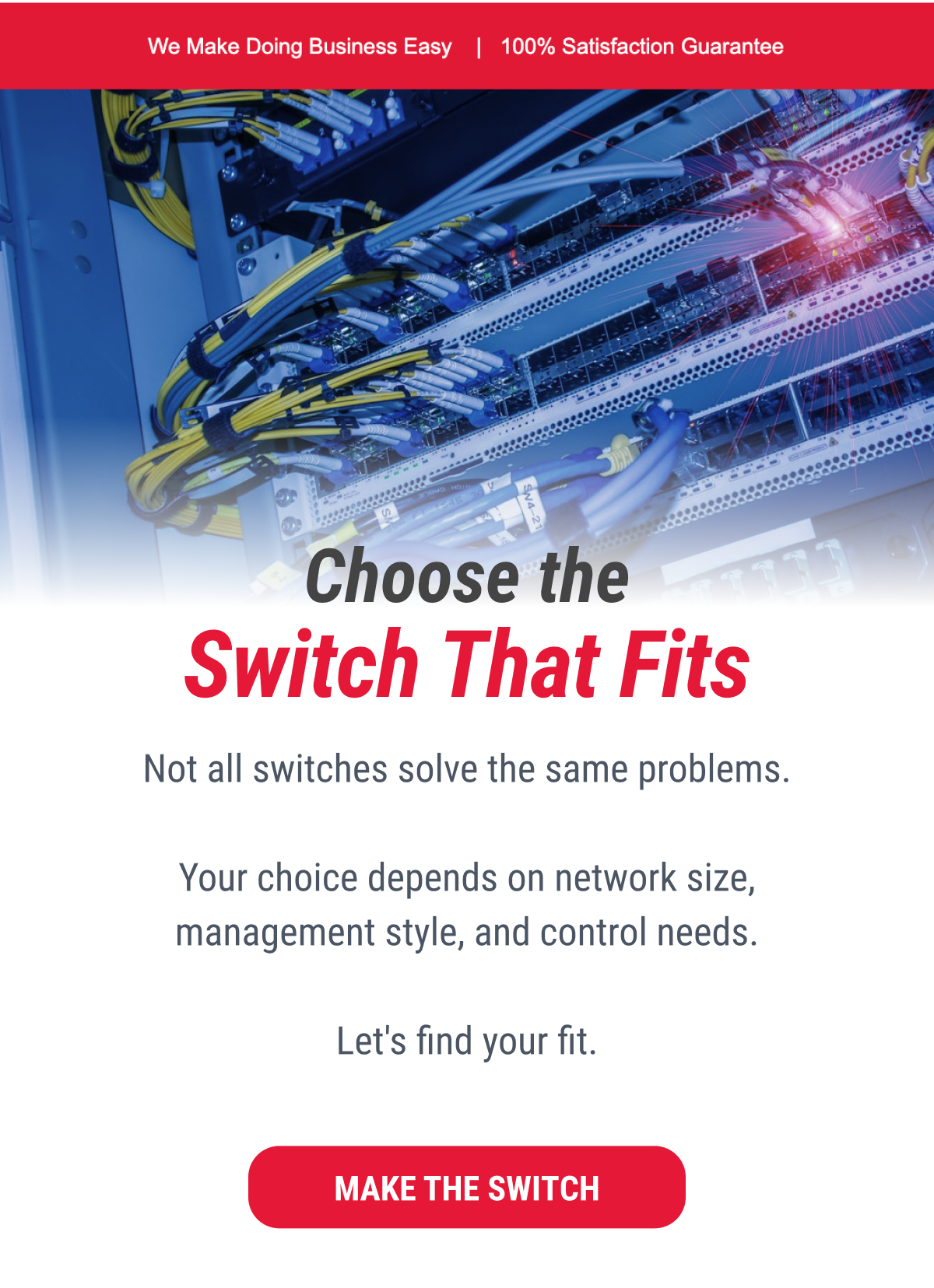 Choose the Switch That Fits