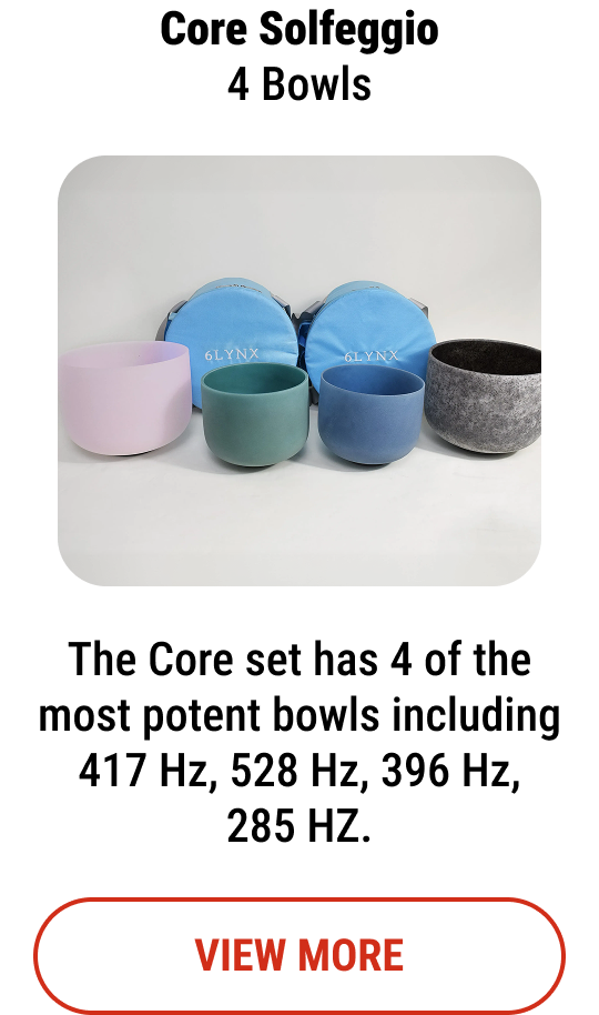Core Solfeggio - 4 Bowls