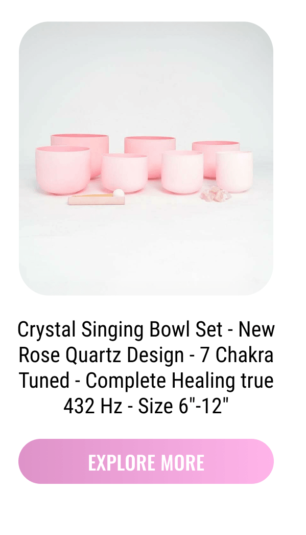 Crystal Singing Bowl Set - New Rose Quartz Design - 7 Chakra Tuned - Complete Healing true 432 Hz - Size 6"-12"