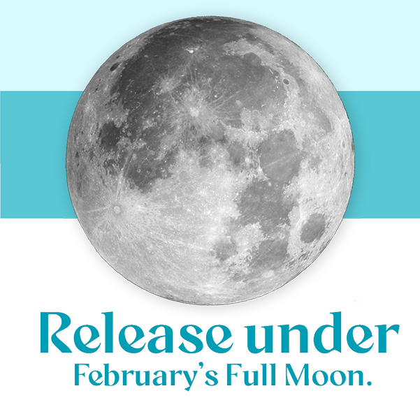 Release under  February's Full Moon.