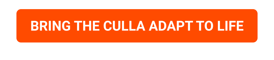 Bring The Culla Adapt To Life