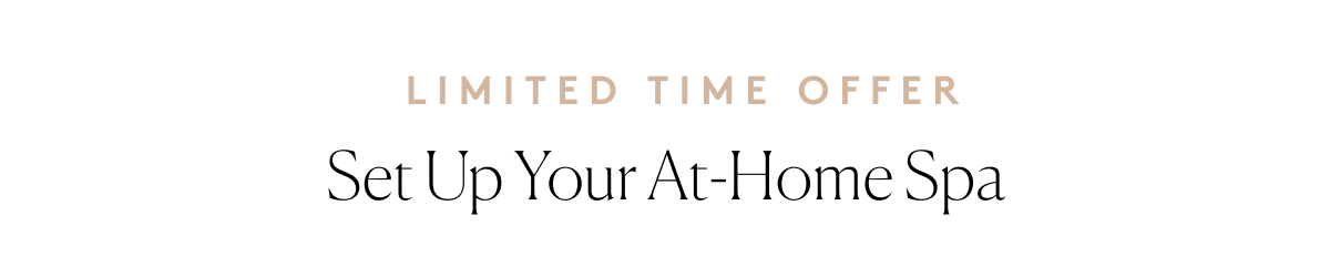 Set Up Your At-Home Spa