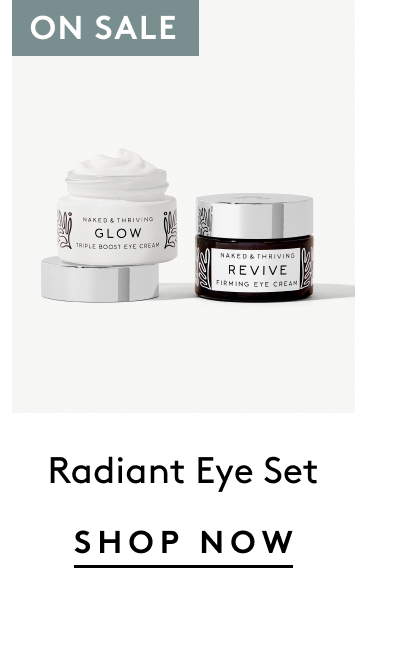 Radiant Eye Set