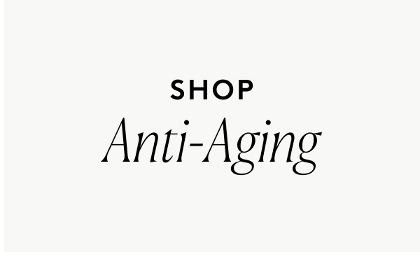 Anti-Aging