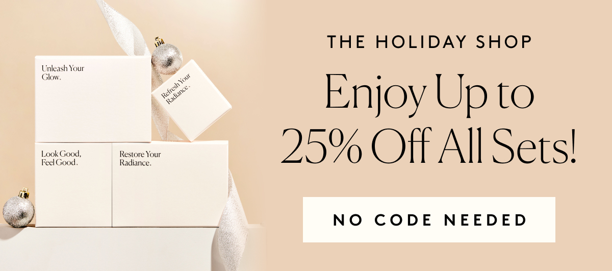 Enjoy Up To 25% Off All Sets!