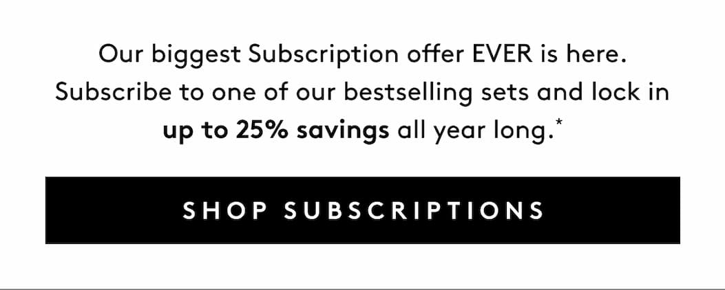 SHOP SUBSCRIPTIONS
