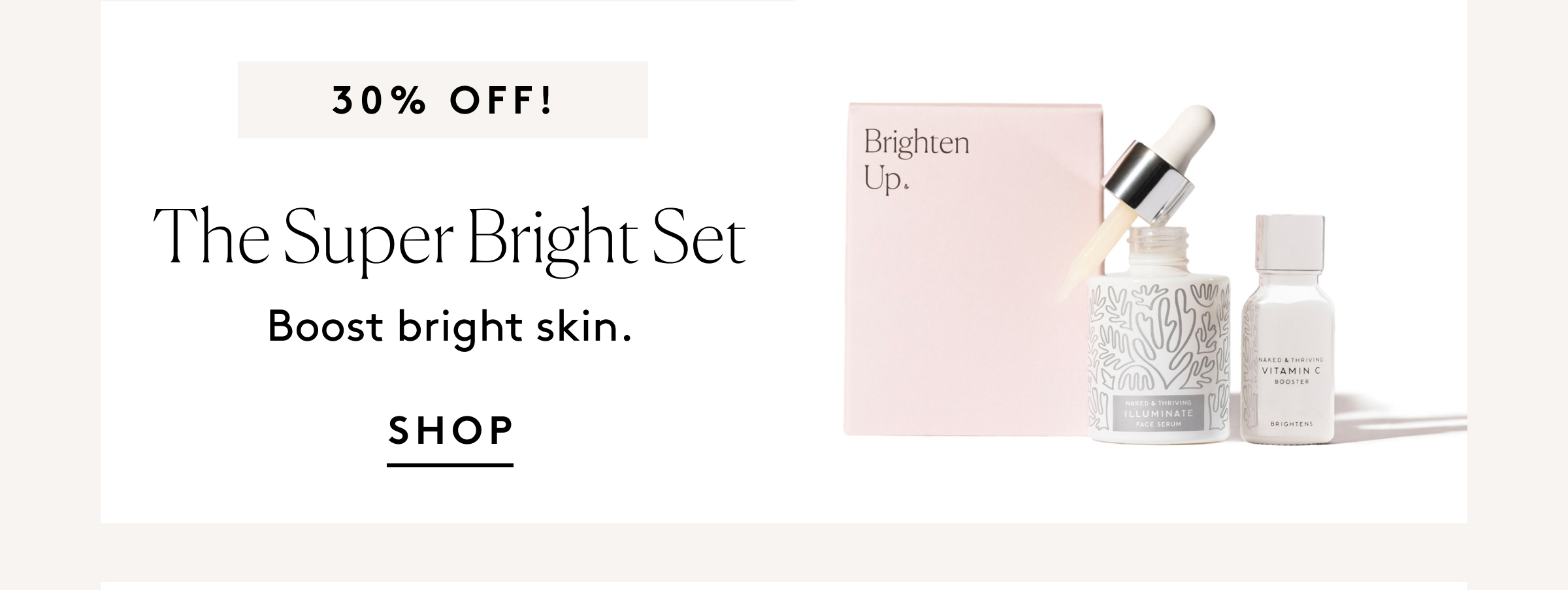 The Super Bright Set