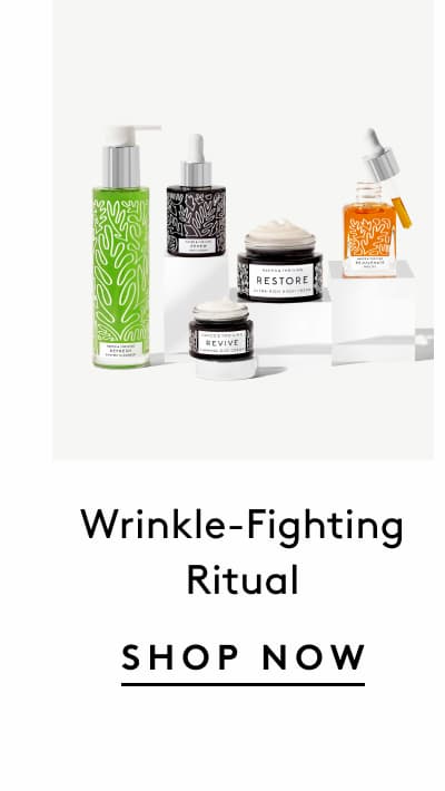 Wrinkle-Fighting Ritual