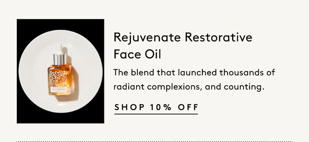 Rejuvenate Restorative Face Oil