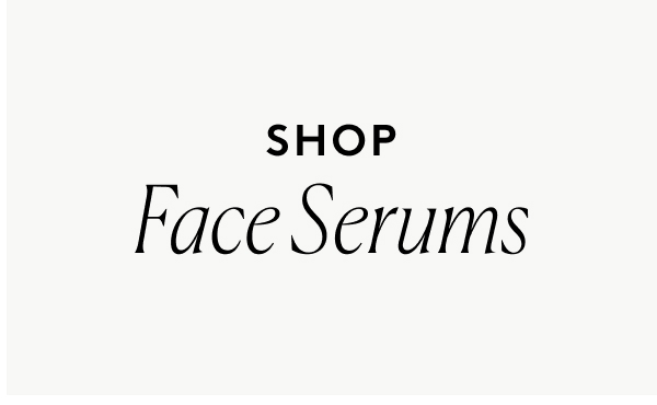 Face Serums