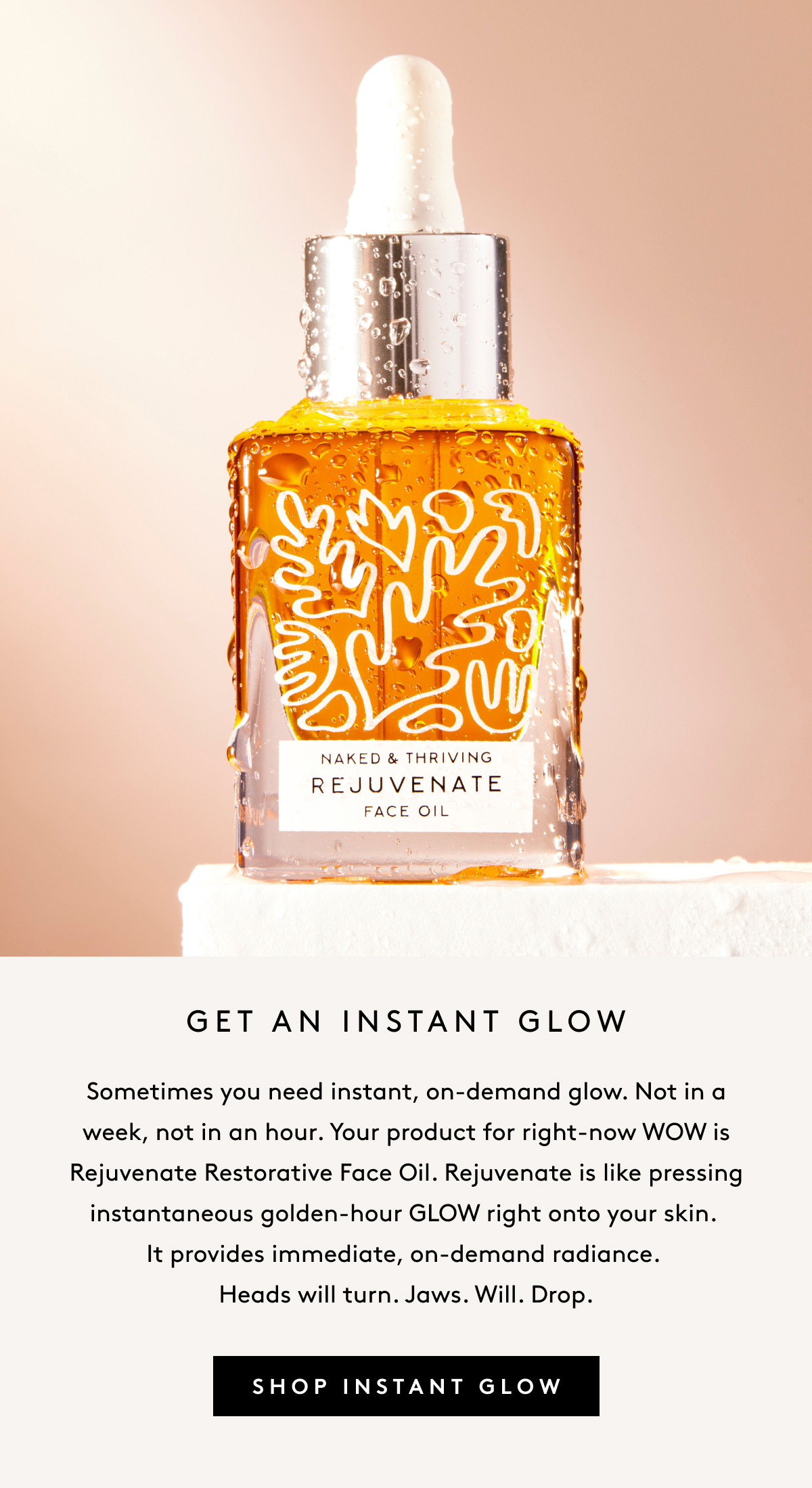Get An Instant Glow