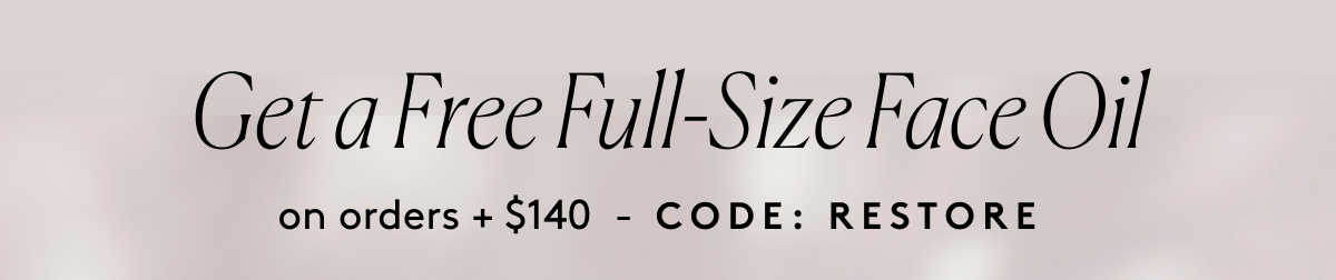 Get a Free Full-Size Face Oil CA