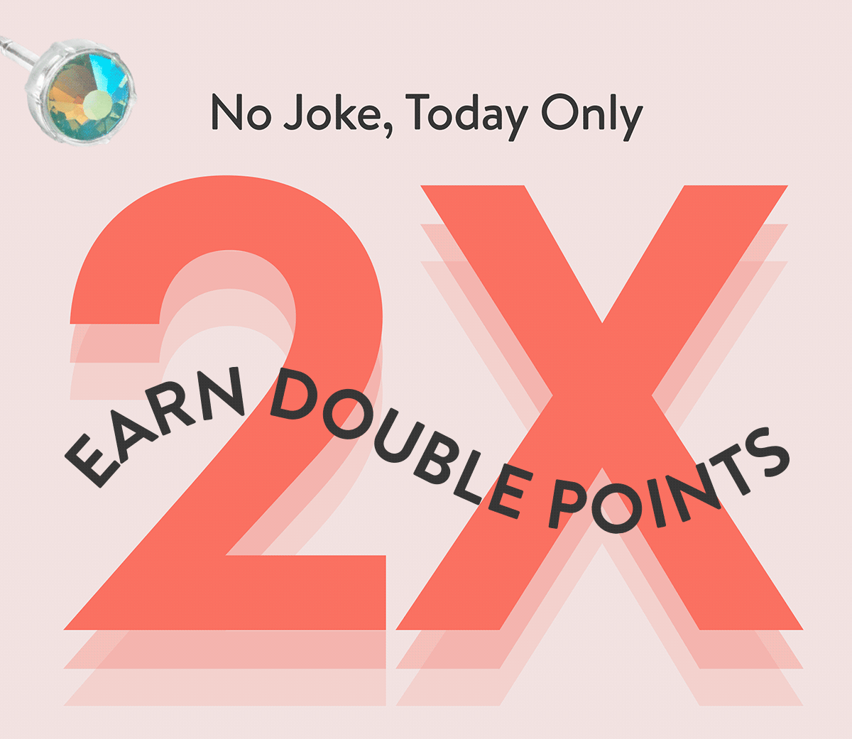 It's no joke Double Points TODAY ONLY Blomdahl USA