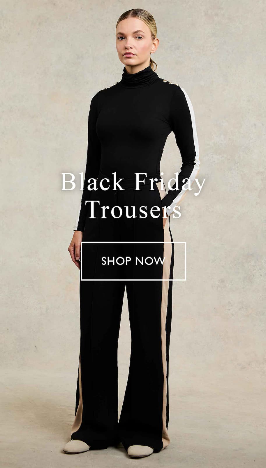 Black Friday Trousers