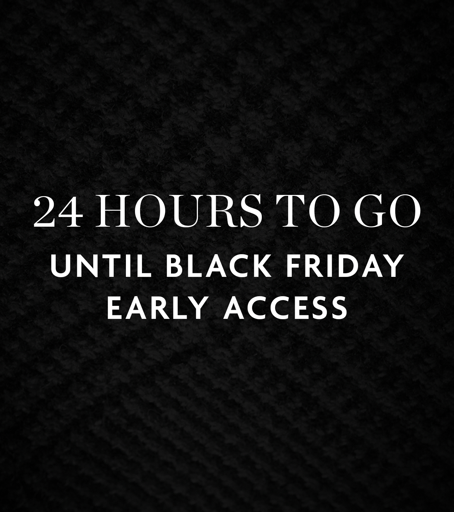 Manage Your Account For Early Access