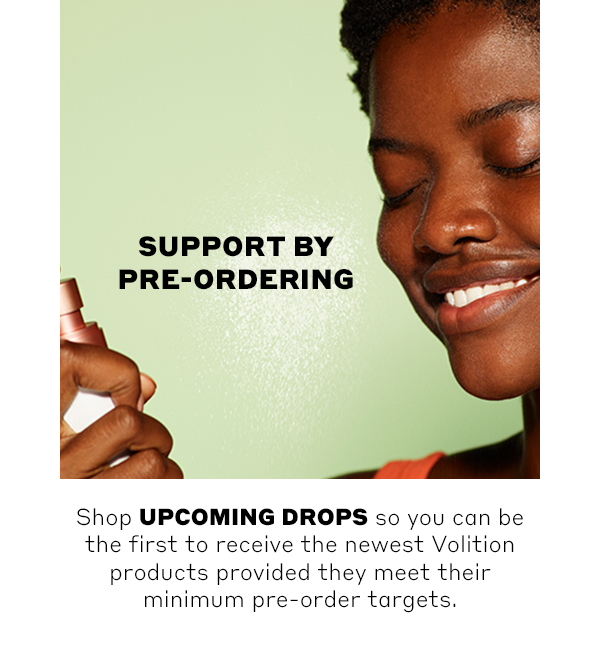 Pre-order Upcoming Drops