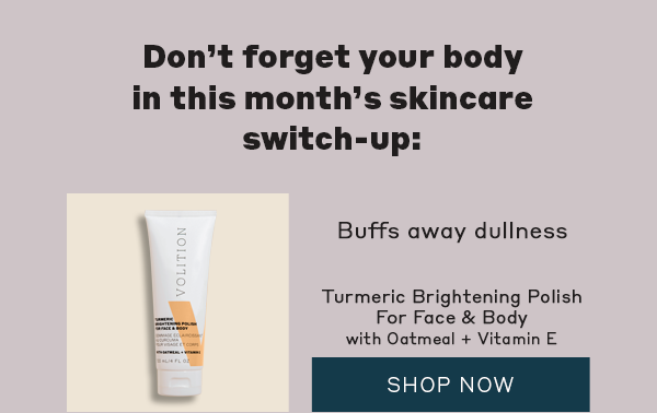 Shop Turmeric Brightening Polish For Face & Body