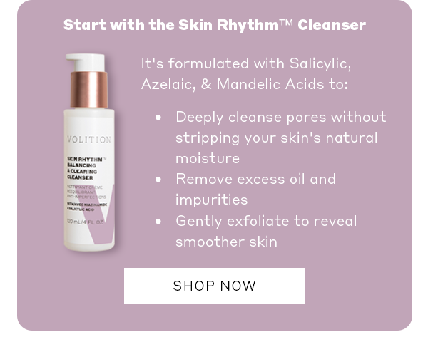 Shop Skin Rhythm™️ Balancing & Clearing Cleanser