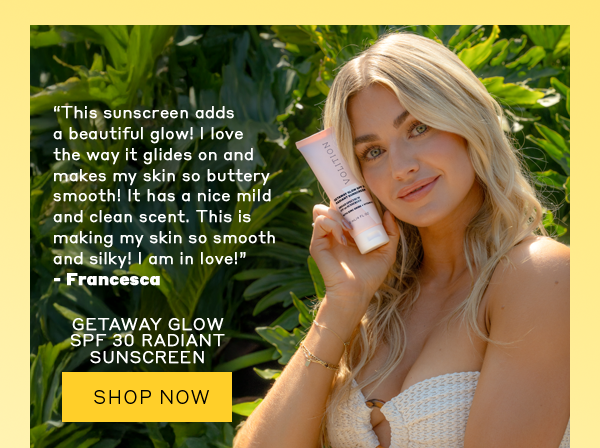 Shop Getaway Glow SPF 30 Radiant Sunscreen