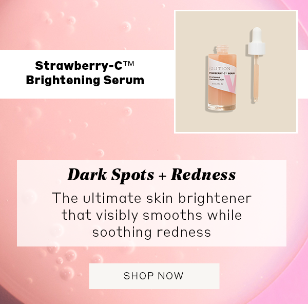 Shop Strawberry-C™ Brightening Serum