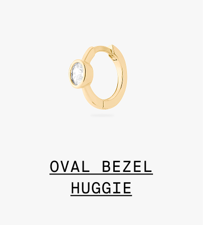OVAL BEZEL HUGGIE