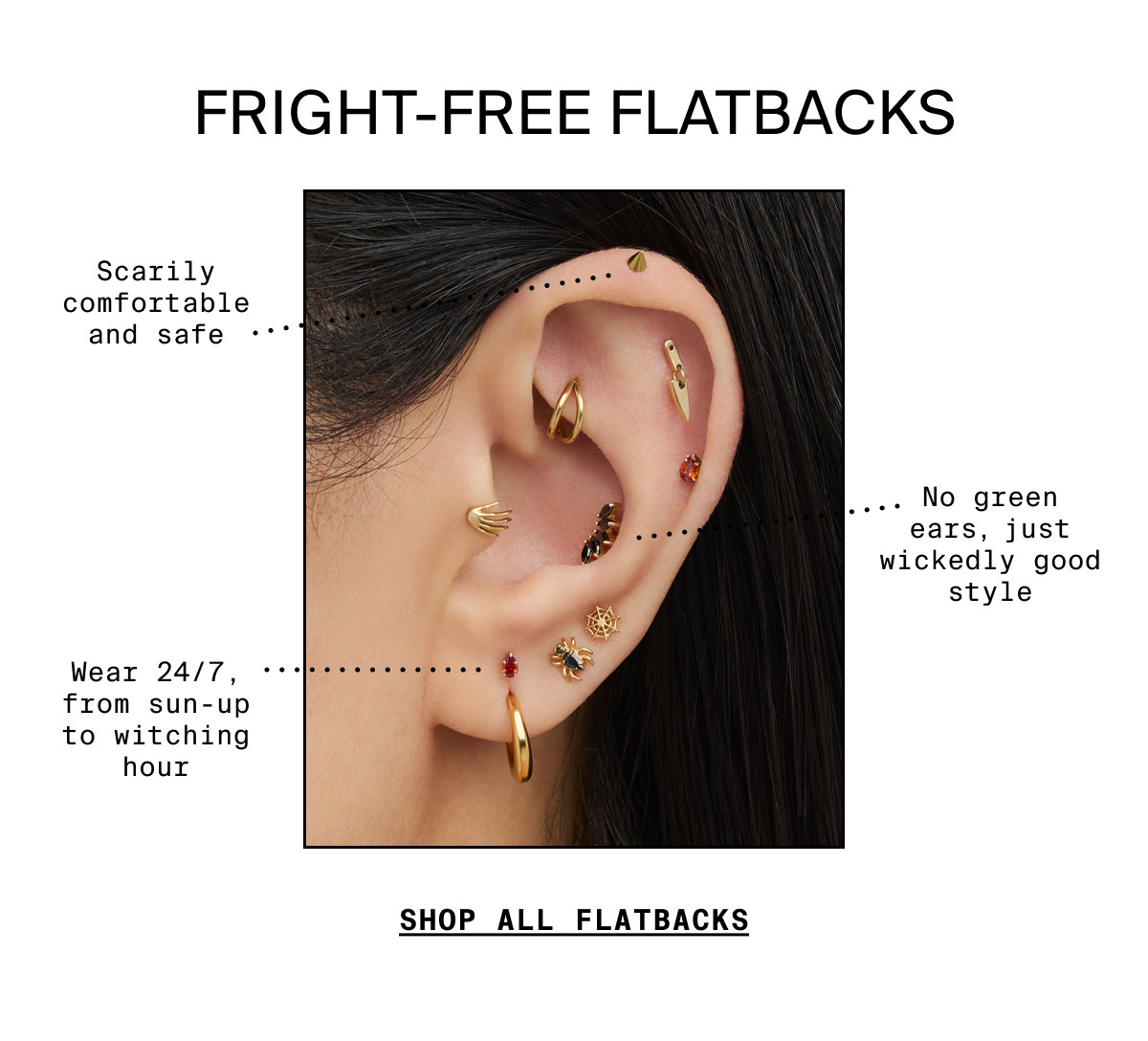 FRIGHT-FREE FLATBACKS