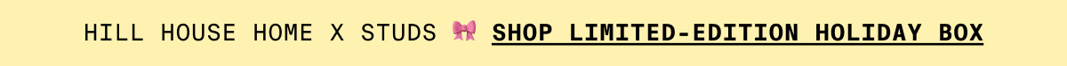 HILL HOUSE HOME X STUDS (BOW) SHOP LIMITED-EDITION HOLIDAY BOX
